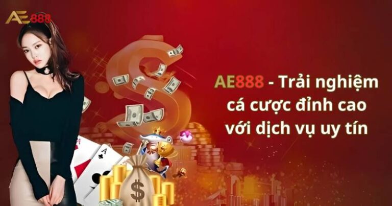 Review Nhà Cái AE888 – Uy Tín Vững Vàng, Bảo Mật Tối Đa